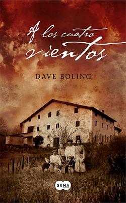 A los cuatro vientos, de Dave Boling