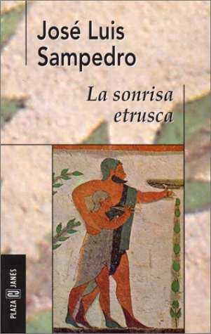 La sonrisa etrusca, de José Luis Sampedro