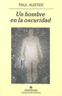 Un hombre en la oscuridad, de Paul Auster