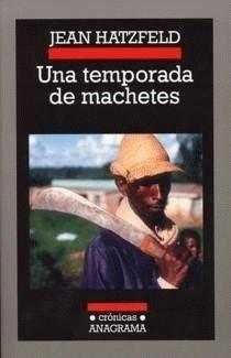 una-temporada-de-machetes