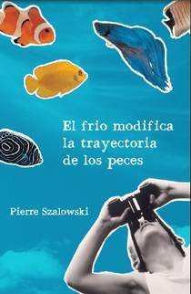 El frío modifica la trayectoria de los peces