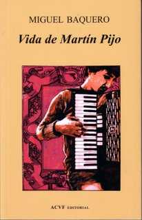 vida-de-martin-pijo