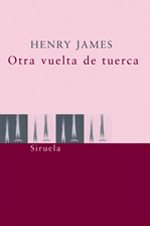 Henry James - Otra vuelta de tuerca