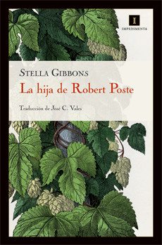 Stella Gibbons - La hija de Robert Poste