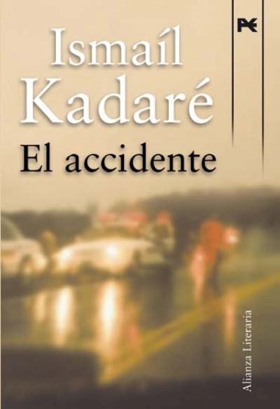 el accidente - ismail kadare