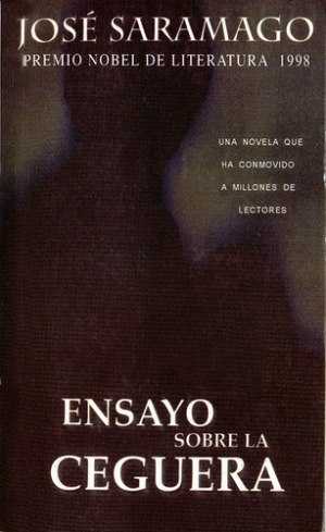 Ensayo Sobre La Ceguera Libros Y Literatura