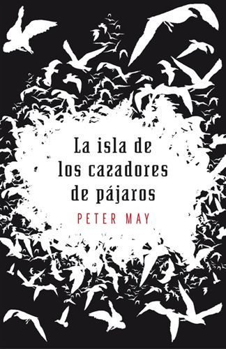 La isla de los cazadores de pajaros