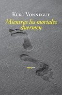 Mientras los mortales duermen