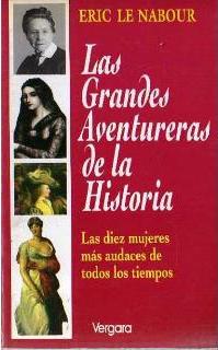 Las grandes aventureras de la historia