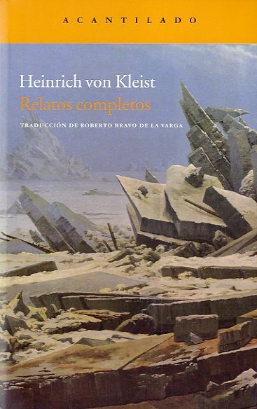 Relatos completos, de Heinrich von Kleist