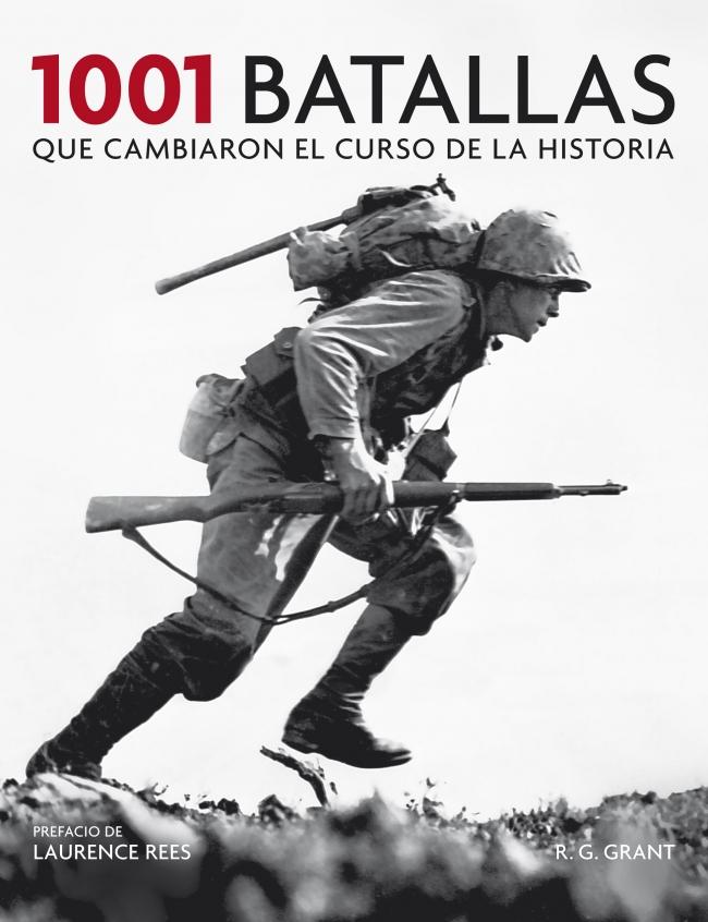 1001-batallas-que-cambiaron-el-curso-de-la-historia