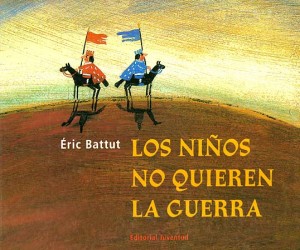 los-niños-no-quieren-la-guerra