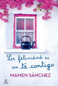 la felicidad es un té contigo