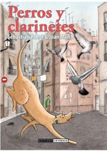 Perros y clarintes