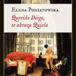 Querido Diego te abraza Quiela