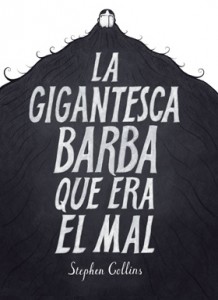 La gigantesca barba que era el mal