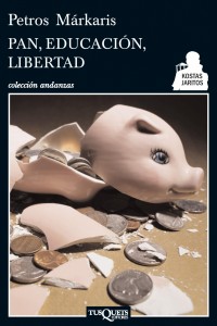 pan, educación, libertad