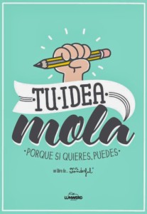 tu idea mola