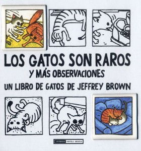 Los gatos son raros