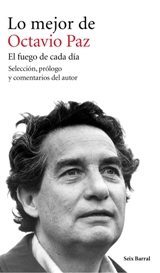 Lo mejor de Octavio Paz - Libros y Literatura