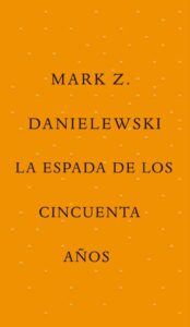 La espada de los cincuenta años