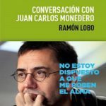 Conversación con Juan Carlos Monedero