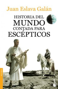 La historia del mundo contada para escépticos