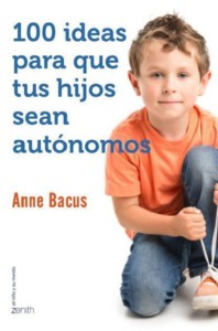 100 ideas para que tus hijos sean autónomos