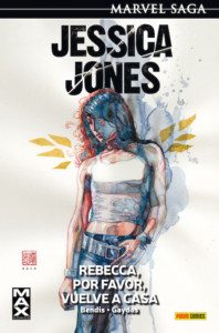 Jessica Jones 2. Rebecca, por favor, vuelve a casa