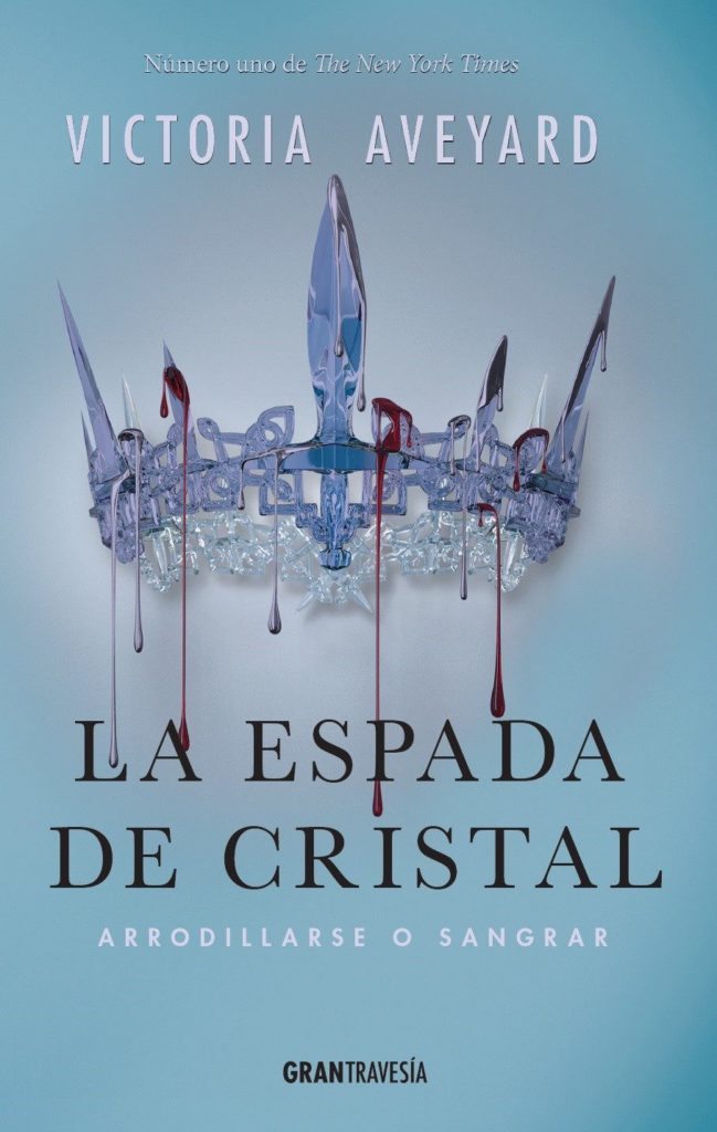 La espada de cristal, de Victoria Aveyard - Libros y Literatura