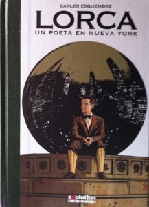 Lorca un poeta en Nueva York