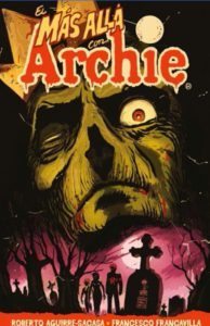El más allá con Archie. Volumen uno