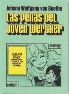 Las penas del joven Werther, El manga