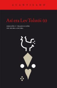 Así era Lev Tolstói (I)