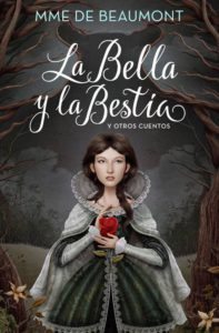 La Bella y la Bestia y otros cuentos