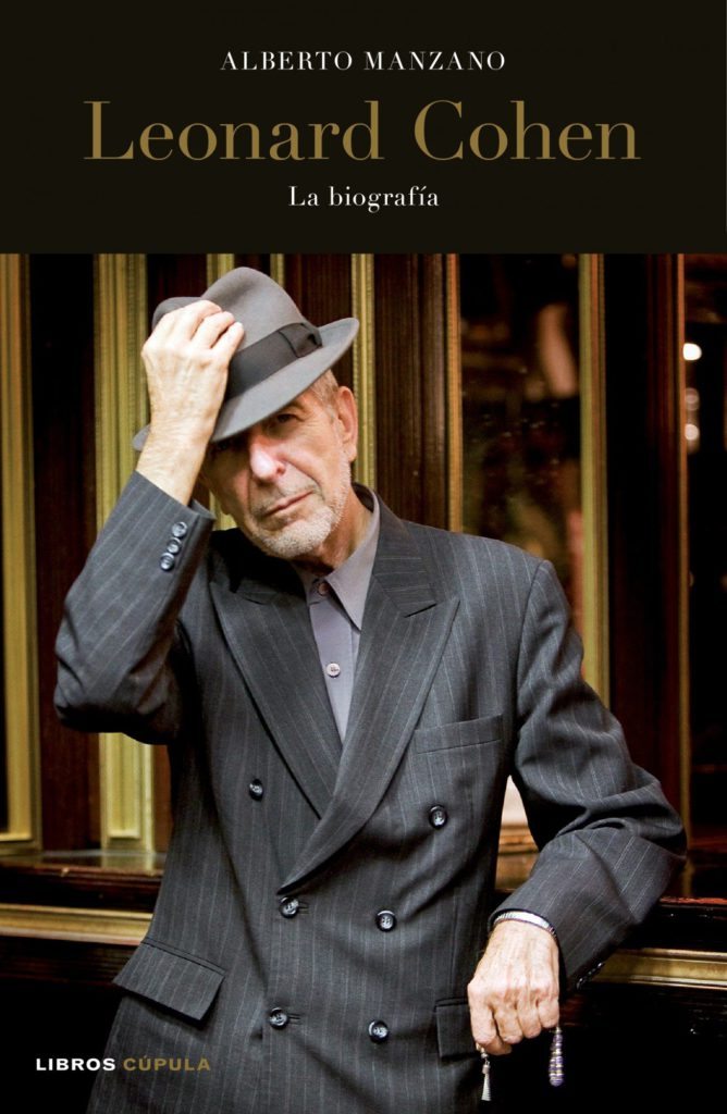 Leonard Cohen, la biografía