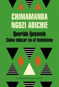 Querida Iljeawele cómo educar en el feminismo