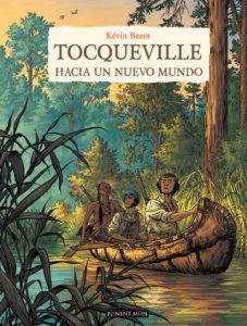Tocqueville hacia un nuevo mundo