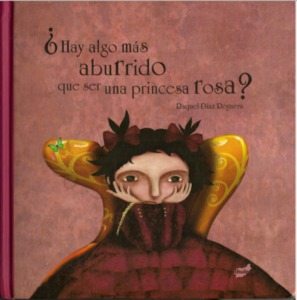 ¿Hay algo más aburrido que ser una princesa rosa?