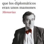 yo-siempre-crei-que-los-diplomaticos-eran-unos-mamones