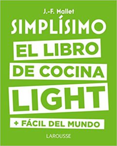 El libro de cocina light + fácil del mundo