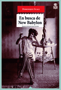 En busca de New Babylon