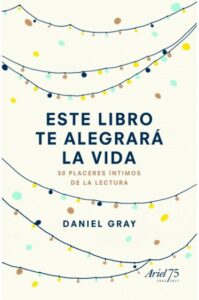 Este libro te alegrará la vida