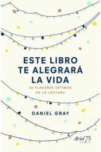 Este libro te alegrará la vida