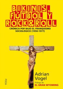 bikinis futbol y rock & roll