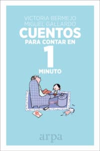 Cuentos para contar en 1 minuto