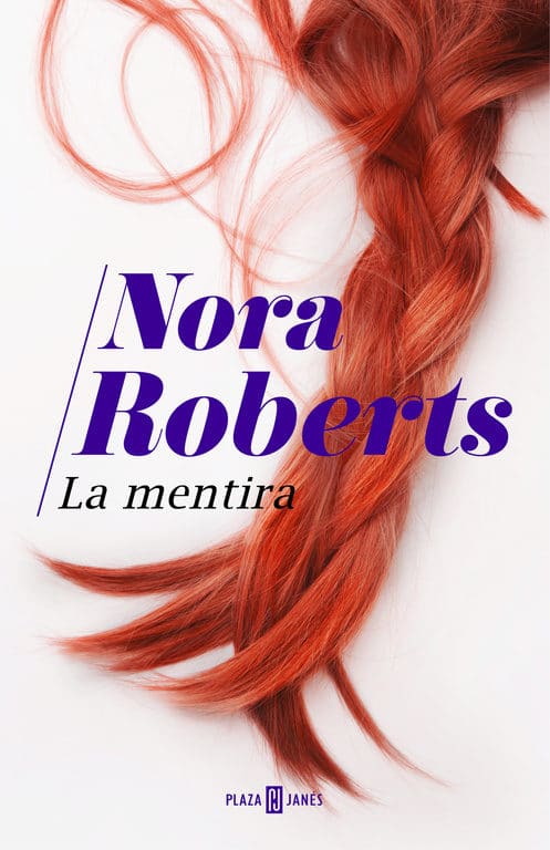 La mentira - La mentira (Nora Roberts) - (Audiolibro Voz Humana)