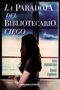 La paradoja del bibliotecario ciego