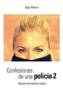 Confesiones de una policía 2