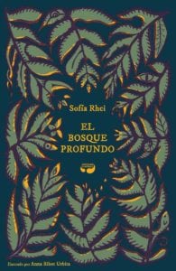 El Bosque Profundo